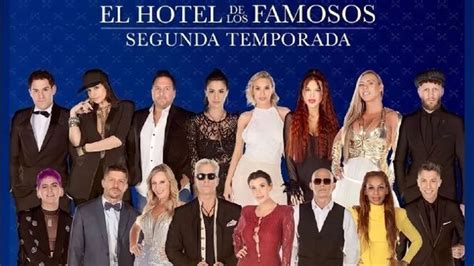 El Hotel De Los Famosos 2 En Vivo A Qué Hora Empieza Y Por Dónde