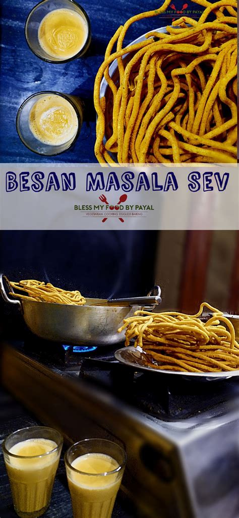 Besan Masala Sev Recipe Spicy Sev Recipe Bless My Food By Payal