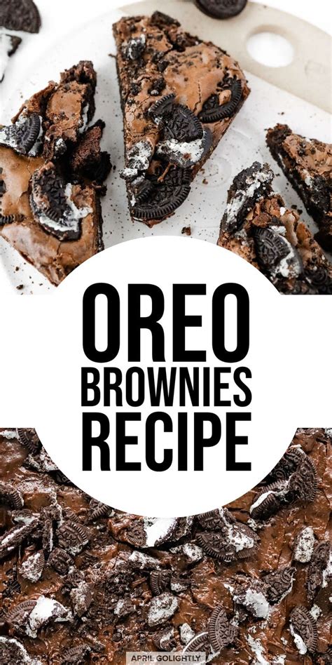 Rich Chocolate OREO Brownies - Golightly Food #oreo #brownies #desserts ...