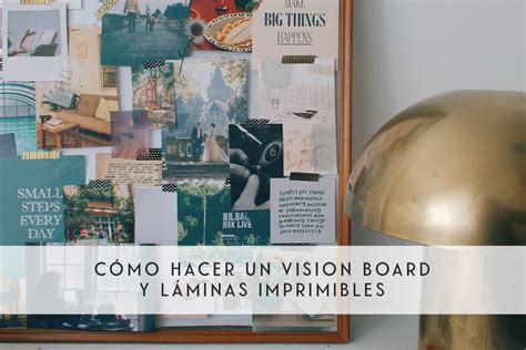 cómo hacer un vision board láminas imprimibles MLC Estudio