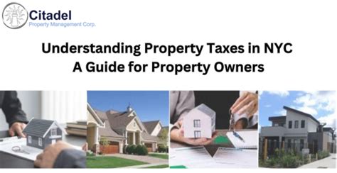 understanding property taxes  nyca guide  property owners