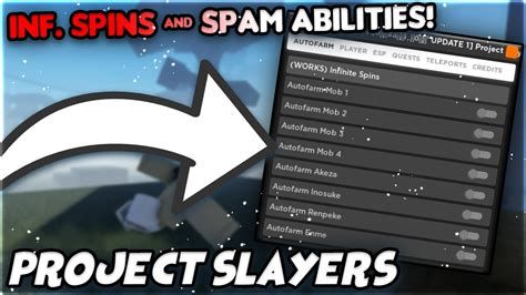 New Project Slayers Script Hack Spam Abilities Autofarm Inf Spins Etc Youtube