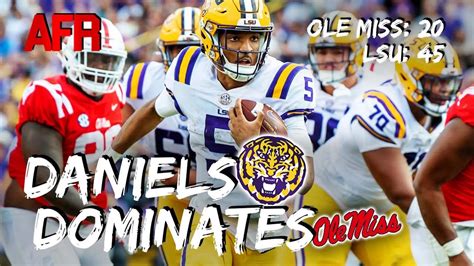 LSU Dominates Ole Miss 45 20 FULL RECAP AND REACTION YouTube