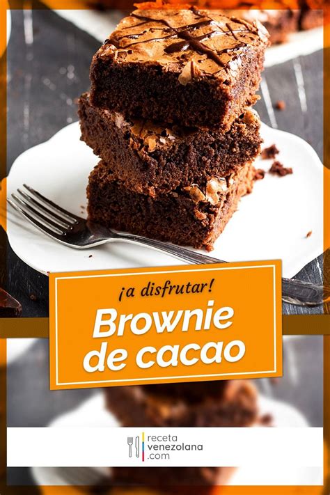 Brownie de cacao una rica variación Receta Venezolana Receta