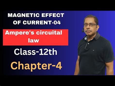 Class Xii Magnetic Effect Of Current Chapter Ampere