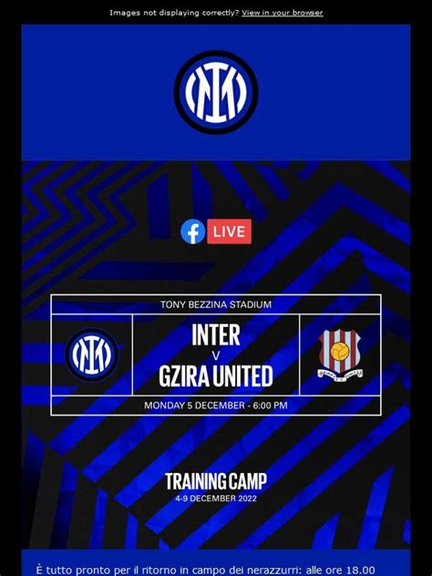 Inter Store Inter Gzira United Scopri Come Vedere Il Match In