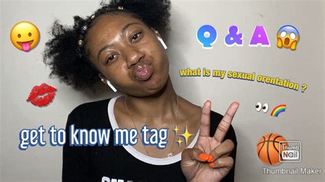 Get To Know Me Tag 🥰 What Is My Sexual Orientation 👀 🌈 Youtube