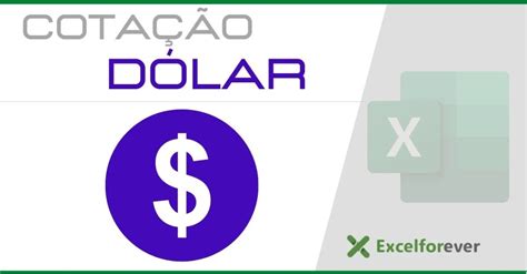 CotaÇÃo Do DÓlar No Microsoft Excel Excelforever