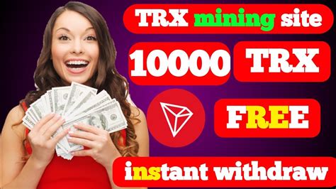 New Trx Cloud Mining App 2022 Tron Mining Site Earn Unlimited