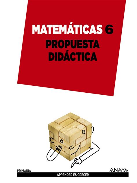 Matemáticas 6 Propuesta didáctica