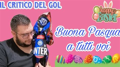 Mini Vlog Apro L Uovo Di Pasqua Dell Inter Buona Pasqua A Tutti Voi