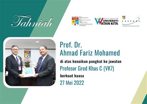 Tahniah Prof Dr Ahmad Fariz LESTARI UKM