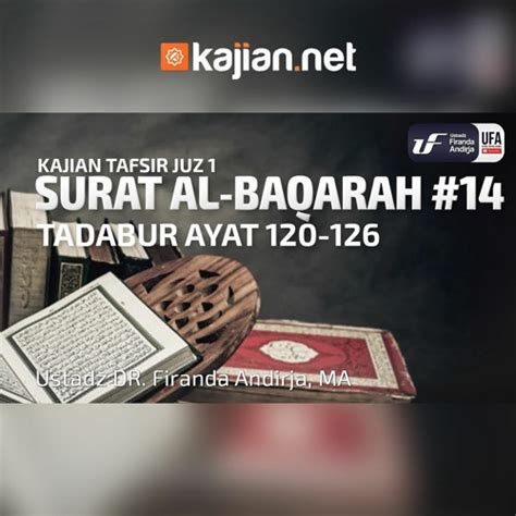 Listen To Music Albums Featuring Tafsir Surat Al Baqarah 14 Ayat 120