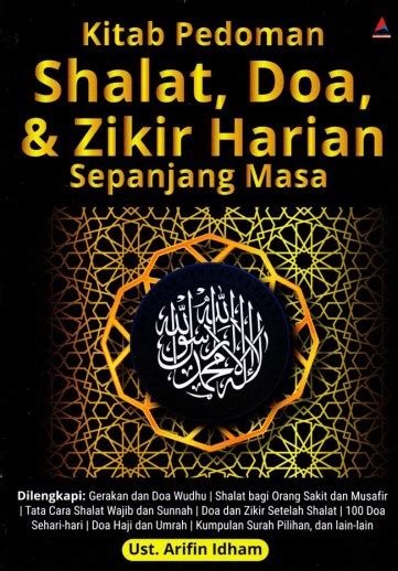 Buku Kitab Pedoman Shalat Doa Zikir Harian Sepanjang Masa Karya