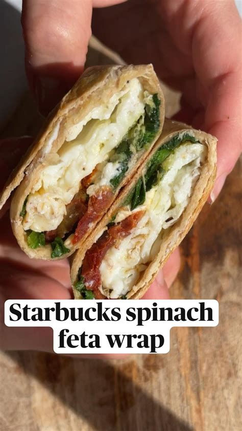 Copycat Starbucks Spinach Feta Wrap Artofit