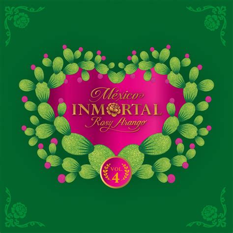 México Inmortal Vol 4 En Vivo álbum de Rosy Arango en Apple Music