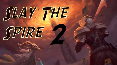 Slay The Spire 2 Youtube