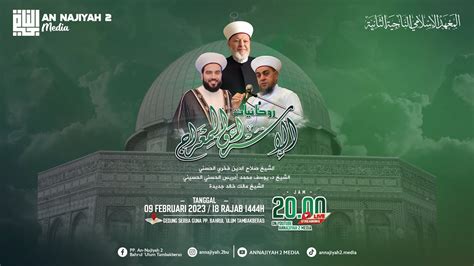 LIVE PERINGATAN ISRA WAL MI RAJ PP AN NAJIYAH 2 BAHRUL ULUM