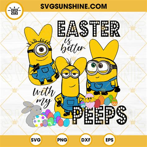 Easter Is Better With My Minions Svg Easter Bunny Svg Easter Eggs Svg