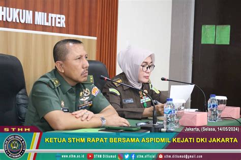 Ketua Sthm Rapat Bersama Aspidmil Kejati Dki Jakarta