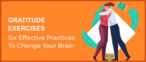 Gratitude Exercises To Change Your Brain 6 Effective Practices Soulsalt