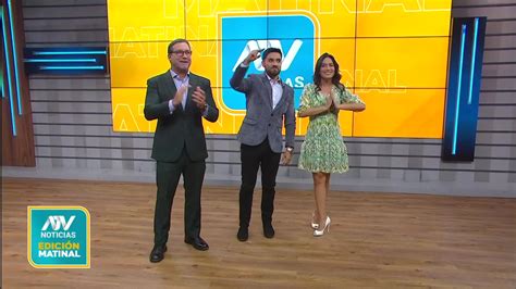 ATV Noticias Matinal Programa Del 18 De Mayo Del 2023 ATV