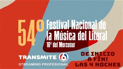 Festival Nacional De La Musica Del Litoral Y Del Mercosur