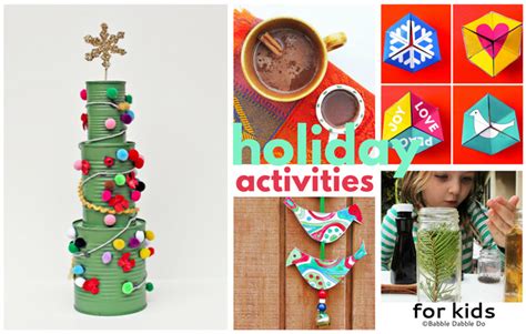 Fun And Easy Holiday & Christmas Activities For Kids - Babble Dabble Do