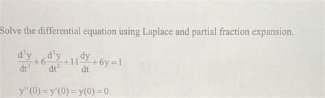 [solved] Solve The Differential Equation Using Laplace And Partial