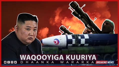 DEG DEG Kim Jong Un Oo Yahuuda U Hanjabay Gantaalo Lagu Garacay