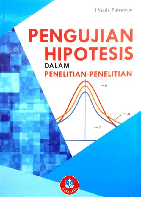 Contoh Hipotesis Kajian Dalam Tesis Cara Membuat Hipotesis Yang Baik