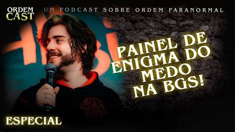 O Que Rolou No Painel De ENIGMA DO MEDO PAINEL COMPLETO YouTube