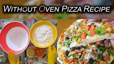 Pizza Recipe Without Oven Pizza Dough Recipe Chicken Pizza Zaki Nagar Youtube