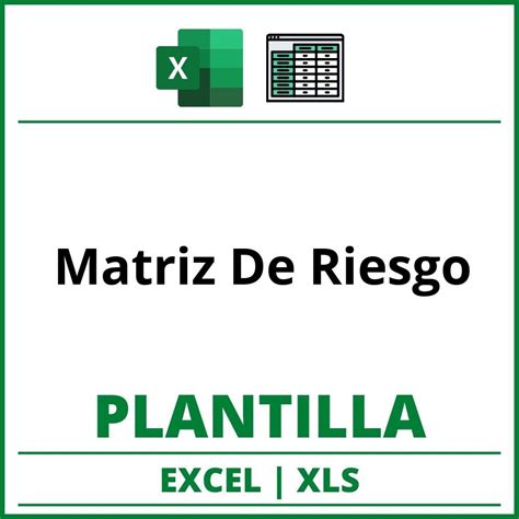 Formato De Matriz De Riesgo Excel Xls