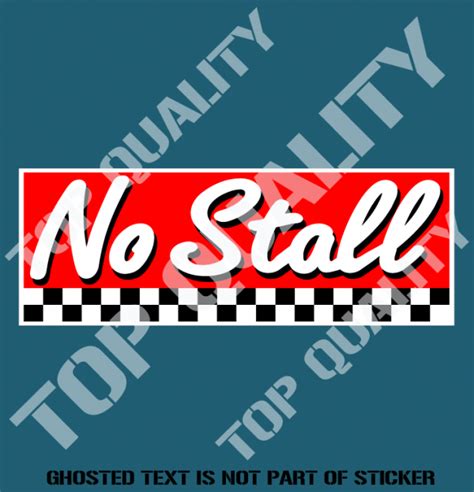 Cars No Stall Decal Sticker Auto Tattoo Grafix