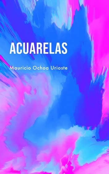 Ebooks Y Libros Mauricio Ochoa Urioste