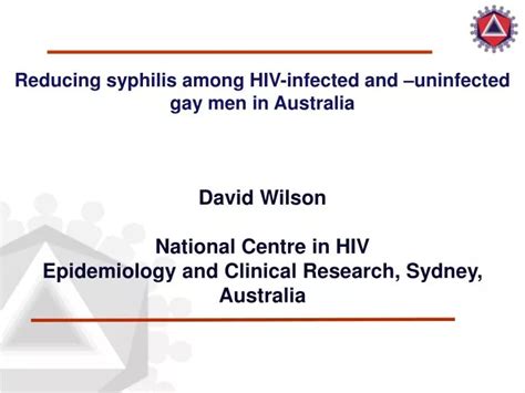 Ppt Reducing Syphilis Among Hiv Infected And Uninfected Gay Men In Australia Powerpoint
