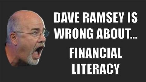 Dave Ramsey Is Wrong Part 4 Financial Literacy Youtube