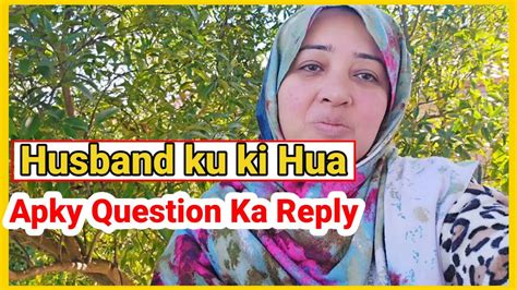 Recipe Fail Hu Gyi😡 Husband Ku Kia Hua Iss Vlog Main Reply 🙏 Kainat