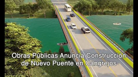 Todo Sobre Construcci N De Nuevo Puente Cangrejos Entre Sos A Y