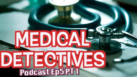 Medical Detectives Deutsch 2024 Doku Podcast Ep5 Pt1 Übersetzung