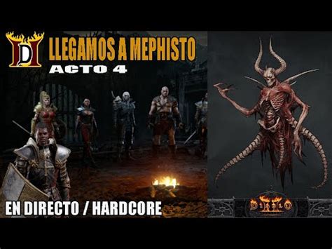 Diablo Resurrected Hardcore Acto Paladin En Directo Youtube