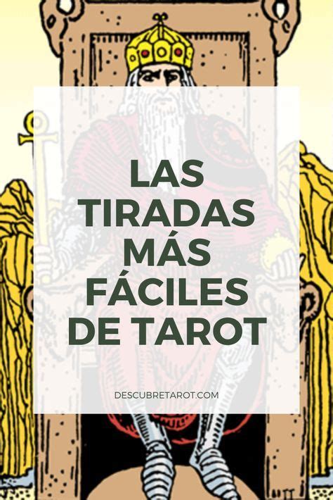 5 Tiradas De Tarot Para Empezar A Leer Las Cartas Descubre Tarot