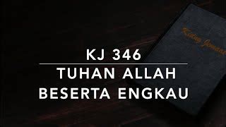 Kj Tuhan Allah Beserta Engkau Kidung Jemaat Chords Chordify