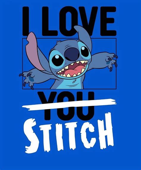 I Stitch In Stitch Lilo And Stitch Quotes Stitch Disney