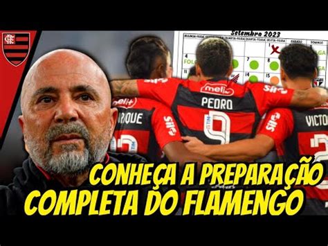 Veja Como Ser A Prepara O De Sampaoli No Flamengo Treinos Folgas