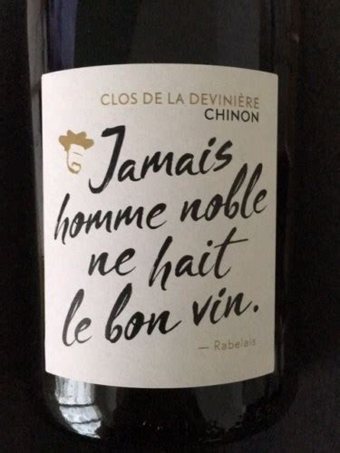 Clos de La Devinière Jamais Homme Noble ne Hait le Bon Vin Vivino