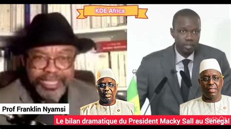 Le Prof Franklin Nyamsi Analyse Le Bilan Dramatique Du President Macky