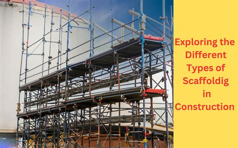 What Are The Different Types Of Scaffolding In Construction Civil