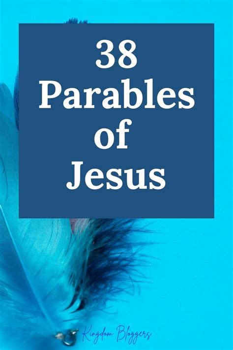 The 38 Parables Of Jesus Are Like Short Stories The Jesus Told To Help